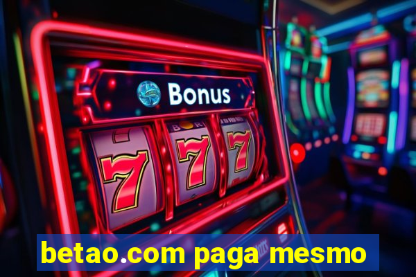 betao.com paga mesmo